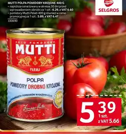 Selgros Pomidory krojone Mutti oferta