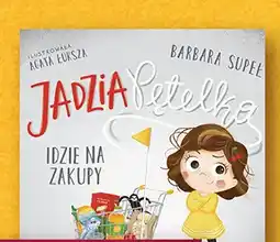 Biedronka Książka Jadzia Pętelka idzie na zakupy oferta