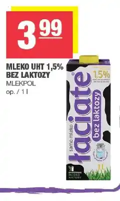 Spar Mleko UHT Łaciate bez laktozy Mlekpol 1,5% oferta