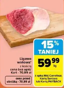 Carrefour Ligawa wołowa* oferta
