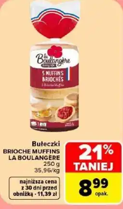 Carrefour Bułeczki Brioche Muffins La Boulangère oferta
