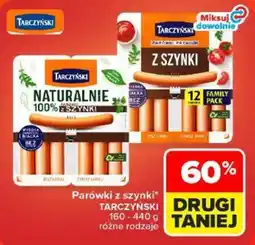 Carrefour Parówki z szynki Tarczyński oferta