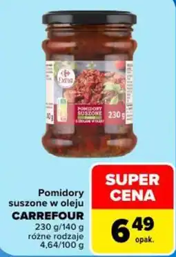 Carrefour Pomidory suszone w oleju Carrefour oferta