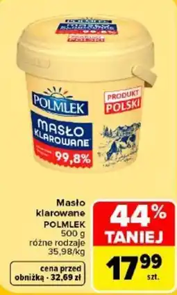 Carrefour Masło klarowane POLMLEK oferta