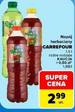 Carrefour Napój herbaciany CARREFOUR oferta
