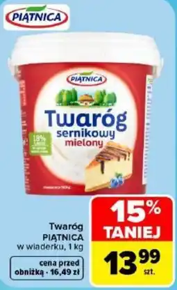 Carrefour Twaróg sernikowy mielony PIĄTNICA oferta