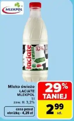 Carrefour Mleko świeże Łaciate MLEKPOL oferta