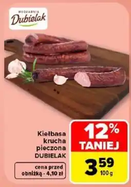Carrefour Kiełbasa krucha pieczona Dubielak oferta
