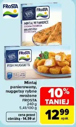 Carrefour Mintaj panierowany, nuggetsy rybne mrożone FROSTA oferta