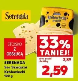 Kaufland SERENADA Ser Szwajcar Królewiecki 100 g oferta