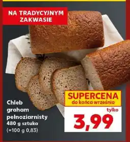 Kaufland Chleb graham pełnoziarnisty oferta