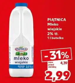 Kaufland PIĄTNICA Mleko wiejskie 2% tł. 1 l butelka oferta