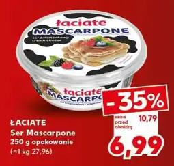 Kaufland ŁACIATE Ser Mascarpone oferta