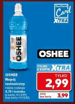 Kaufland OSHEE Napój izotoniczny oferta