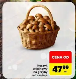 Carrefour Koszyk wiklinowy na grzyby oferta