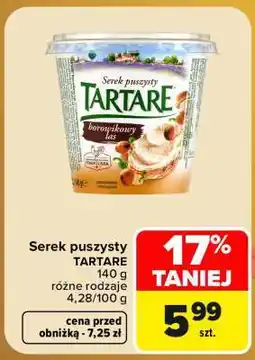 Carrefour Serek puszysty TARTARE oferta