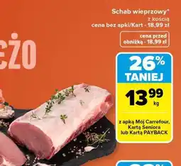 Carrefour Schab wieprzowy oferta