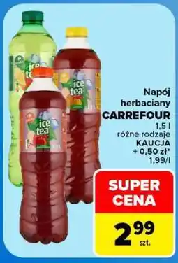 Carrefour Napój herbaciany CARREFOUR oferta