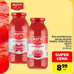 Carrefour Sos pomidorowy SALSA PRONTA TONDO, PIZZUTELLO MUTTI oferta