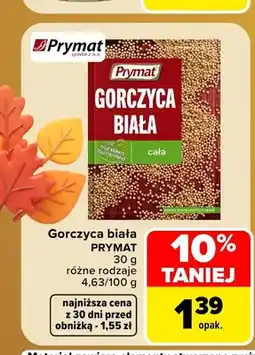 Carrefour Gorczyca biała cała Prymat oferta