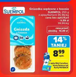 Carrefour Gniazdka wędzone z łososia Suempol oferta