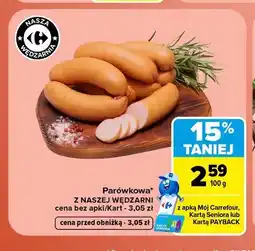 Carrefour Parówkowa Z Naszej Wędzarni oferta