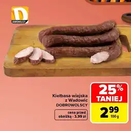 Carrefour Kiełbasa wiejska z Wadowic Dobrowolscy oferta