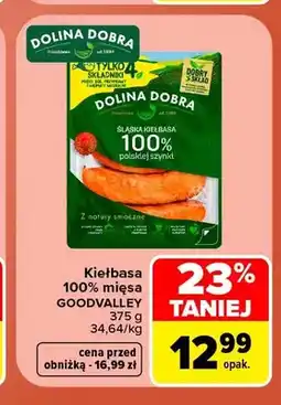Carrefour Kiełbasa 100% mięsa Goodvalley oferta