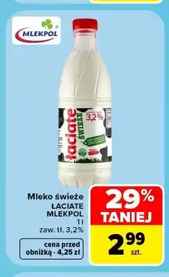 Carrefour Mleko świeże Łaciate Mlekpol 3,2% oferta