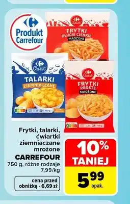 Carrefour Frytki ziemniaczane mrożone Carrefour oferta