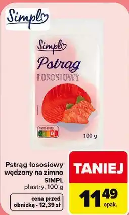Carrefour Pstrąg łososiowy wędzony na zimno SIMPL oferta