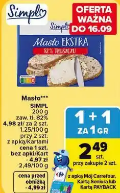 Carrefour Masło Ekstra Simpl 82% tłuszczu oferta