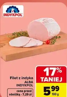 Carrefour Filet z indyka ALBA INDYKPOL oferta