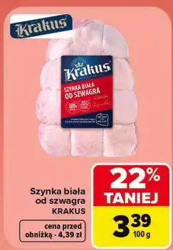 Carrefour Szynka biała od szwagra Krakus oferta