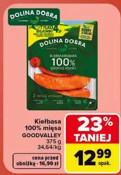 Carrefour Kiełbasa 100% mięsa GOODVALLEY DOLINA DOBRA oferta