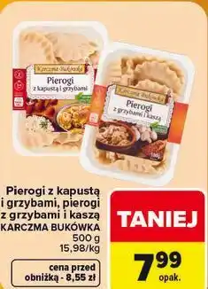Carrefour Pierogi z kapustą i grzybami, pierogi z grzybami i kaszą KARCZMA BUKÓWKA oferta