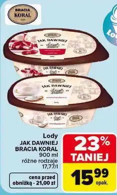 Carrefour Bracia Koral Lody Jak Dawniej oferta