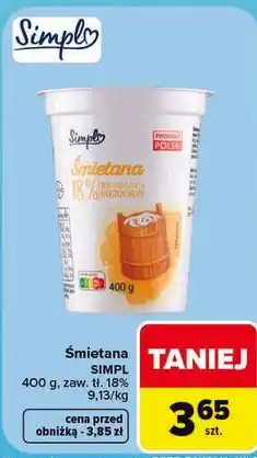 Carrefour Śmietana Simpl 18% oferta
