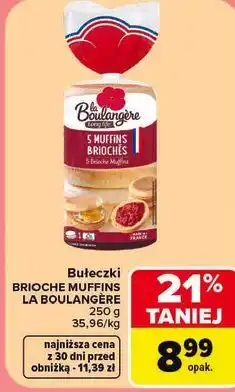 Carrefour La Boulangère Bułeczki Brioche Muffins oferta