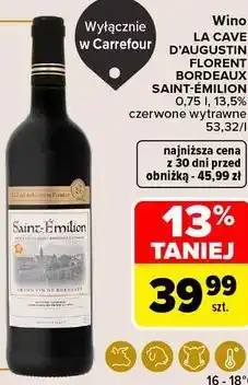 Carrefour Market Wino La Cave d'Augustin Florent Bordeaux Saint-Émilion czerwone wytrawne oferta