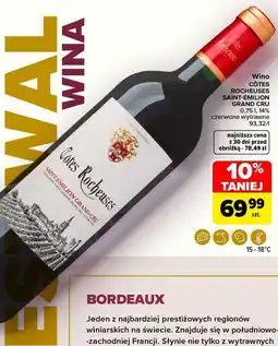 Carrefour Market Wino Côtes Rocheuses Saint-Émilion Grand Cru czerwone wytrawne oferta