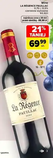 Carrefour Market Wino La Régence Pauillac czerwone wytrawne oferta