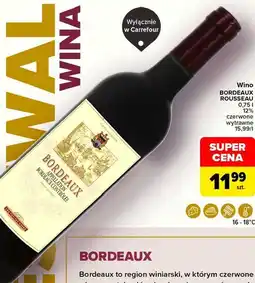 Carrefour Market Wino BORDEAUX ROUSSEAU czerwone wytrawne oferta