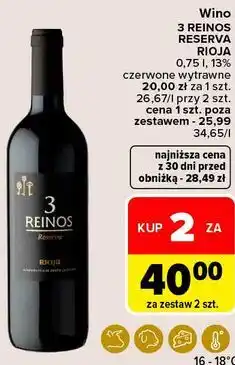 Carrefour Market Wino 3 REINOS RESERVA RIOJA czerwone wytrawne oferta