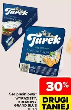 Carrefour Market Ser pleśniowy WYRAZISTY, KREMOWY GRAND BLUE Turek oferta