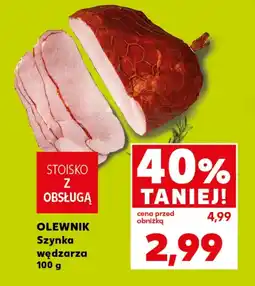 Kaufland Szynka Olewnik oferta