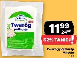 Netto Twaróg półtłusty Miletto oferta