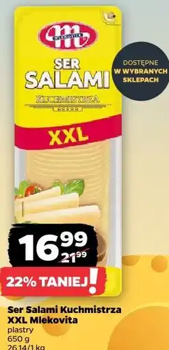 Netto Ser Salami Kuchmistrz XXL Mlekovita oferta