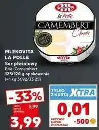 Kaufland Ser camembert classic Mlekovita La Polle oferta