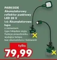 Kaufland Reflektor akumulatorowy led 20 v Parkside oferta